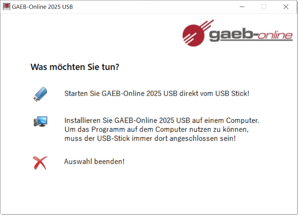 GAEB-Online 2025 USB - Mit oder ohne Installation GAEB-Online 2025 USB - Mit oder ohne Installtion
